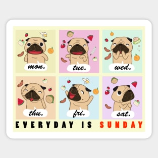 Everyday is Sunday Sticker